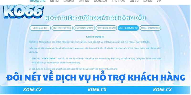 Đôi nét nổi bật nhất về dịch vụ hỗ trợ ko66